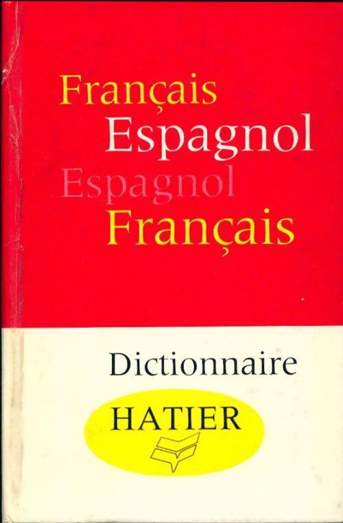 Dictionnaire français-espagnol, español-francès - Collectif - Livre