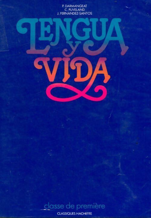 Lengua y vida 1ère - Collectif - Livre