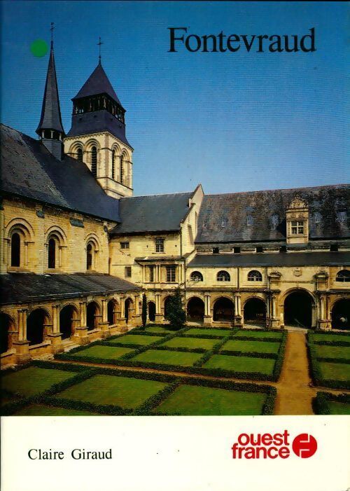 Fontevraud - Claire Giraud-Labalte, Giraud-Labalte Claire - Livre