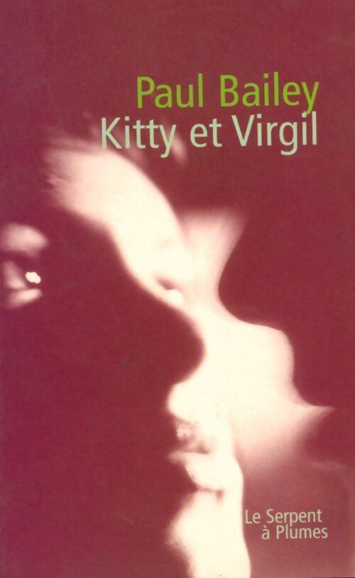 Kitty et virgil - Paul Bailey - Livre