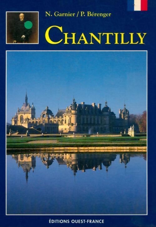 Chantilly - Nicole Gasnier - Livre
