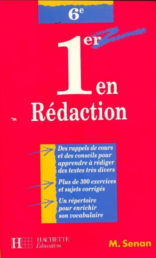 1er en rédaction 6e - Morgan Senan - Livre
