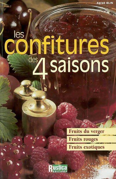 Les confitures des 4 saisons - Aglaé Blin - Livre