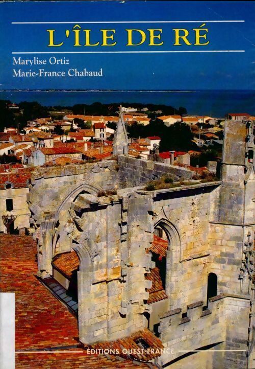 L'Ïle de Ré - Marie-France Chabaud - Livre