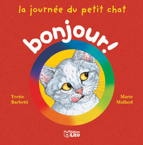 La journée du petit chat - Yvette Barbetti - Livre