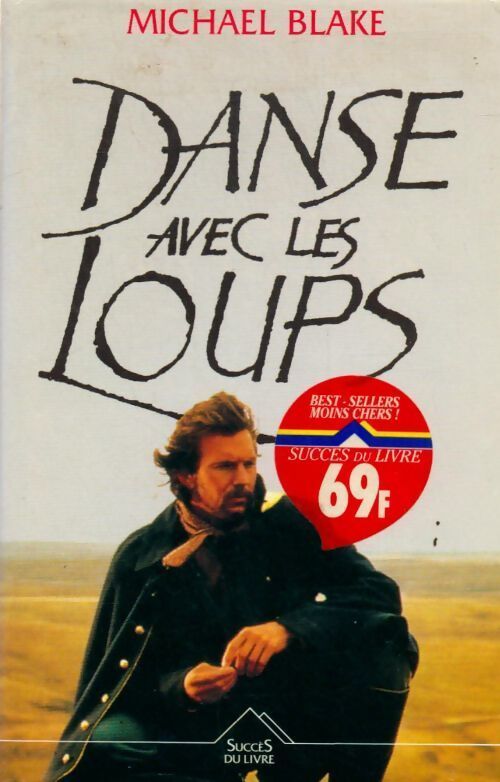 Danse avec les loups - M Blake - Livre