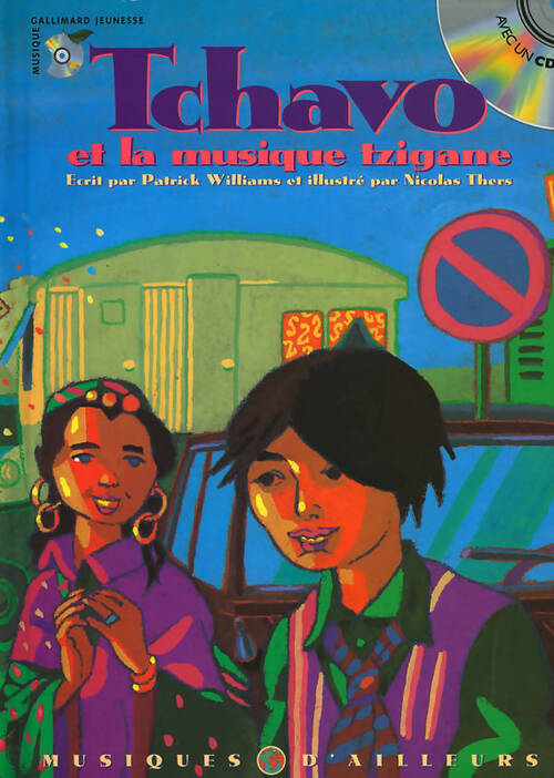 Tchavo et la musique tzigane. Avec CD - Patrick Williams - Livre