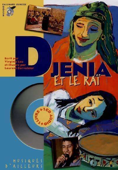 Djenia et le rai (1 livre + 1 CD audio) - Virginie Lou - Livre