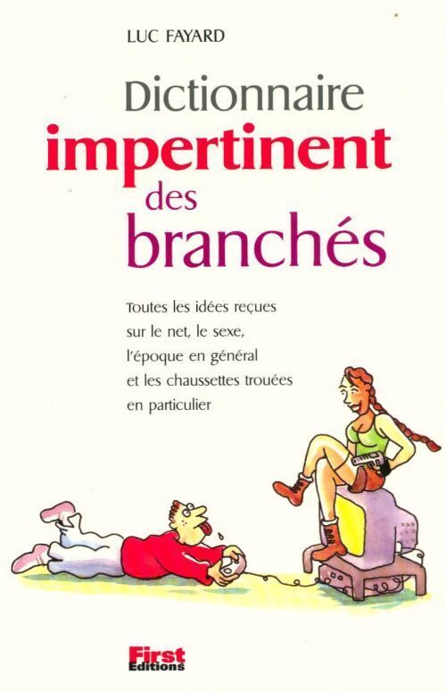 Dictionnaire impertinent des branchés - Luc Fayard - Livre