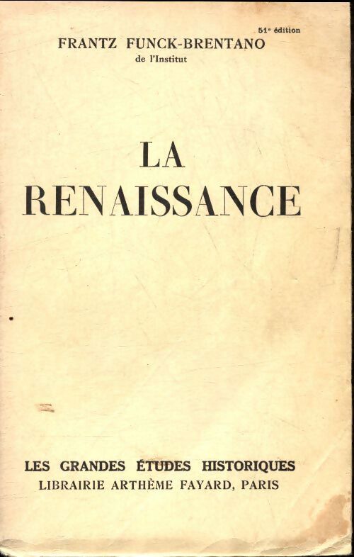 La renaissance  - Frantz Funck-Brentano - Livre