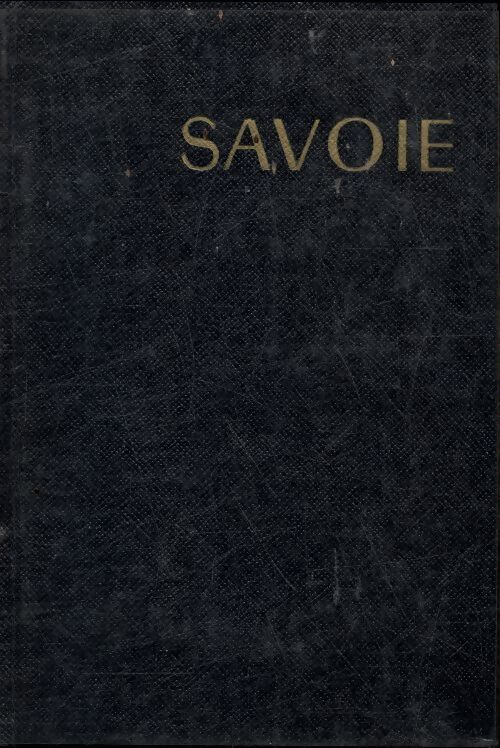 Savoie - Collectif - Livre