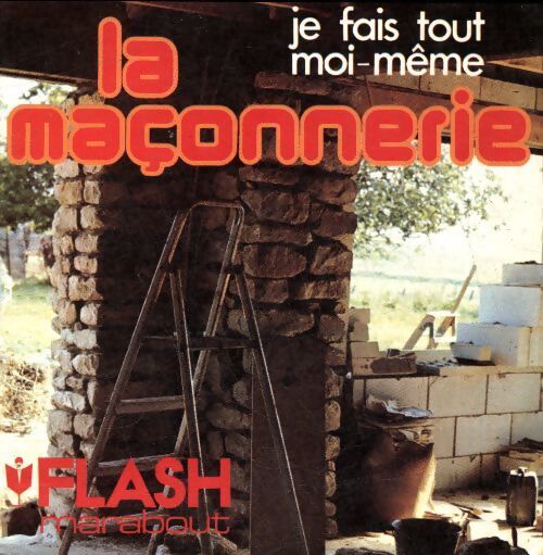 La maçonnerie - Collectif - Livre