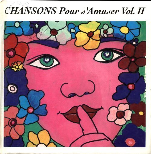 Chansons pour s'amuser Tome II - Collectif - Livre