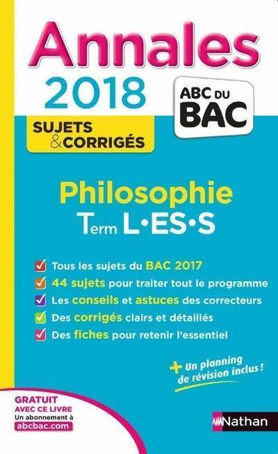 Philosophie Terminales L, ES, S sujets & corrigés 2018 - Gérard Durozoi - Livre
