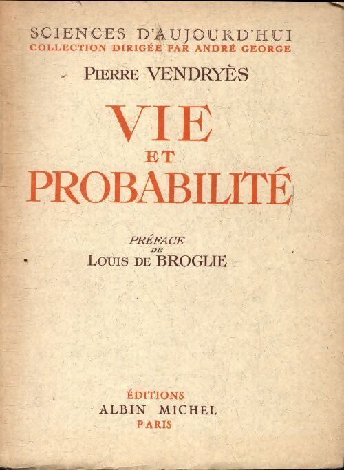 Vie et probabilités - Pierre Vendryès - Livre
