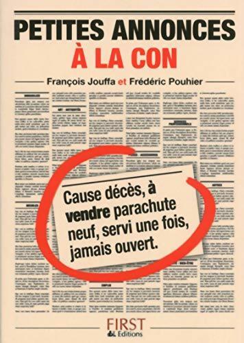 Petites annonces à la con - Frédéric Pouhier - Livre