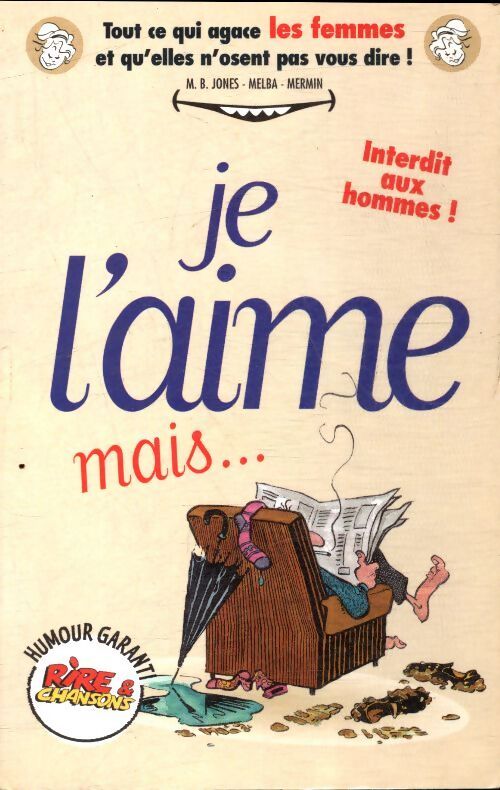 Je l'aime mais  - Alexandre Mermin - Livre