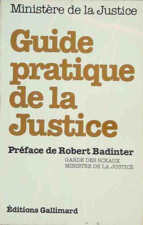 Guide pratique de la Justice - Ministère de la Justice - Livre