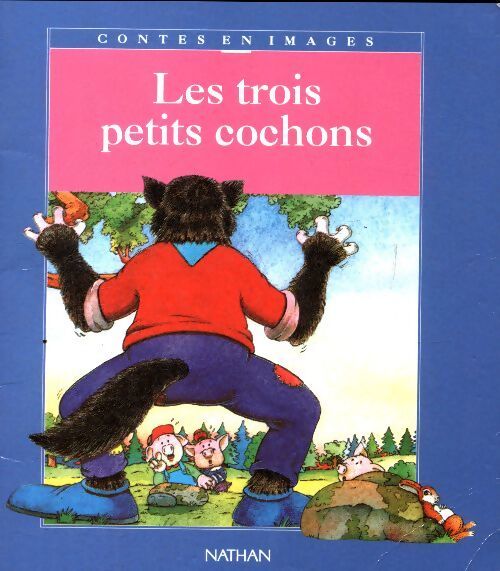 Les trois petits cochons - Ann Rocard - Livre