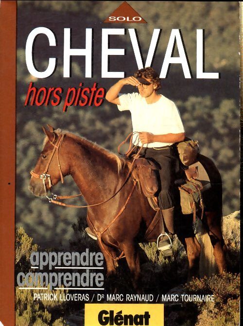 Solo cheval hors piste - Collectif - Livre