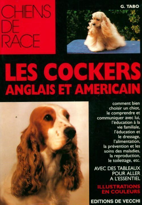 Les cockers anglais et américain - Giobatta Tabo - Livre