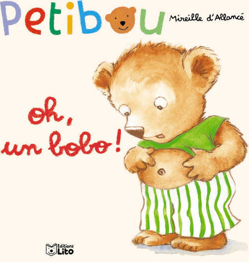 Oh un bobo ! - Mireille D'Allancé - Livre