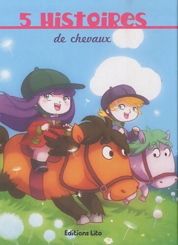 5 histoires de chevaux - Collectif - Livre