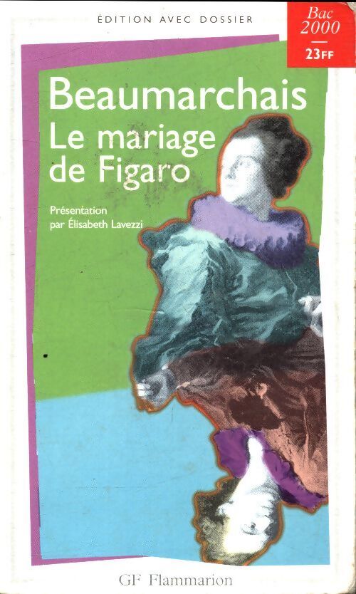 Le mariage de Figaro - Beaumarchais, Pierre-Augustin Beaumarchais - Livre