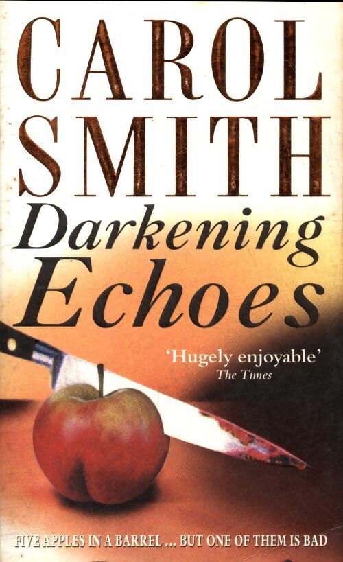 Darkening echoes - Carole Smith - Livre