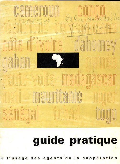 Guide pratique à l'usage des agents de la coopération - Collectif - Livre