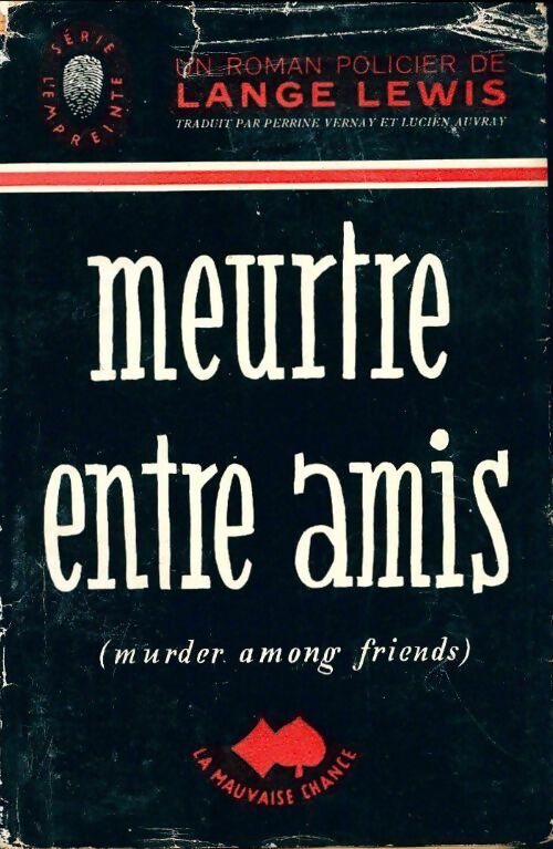 Meurtre entre amis - Lange Lewis - Livre