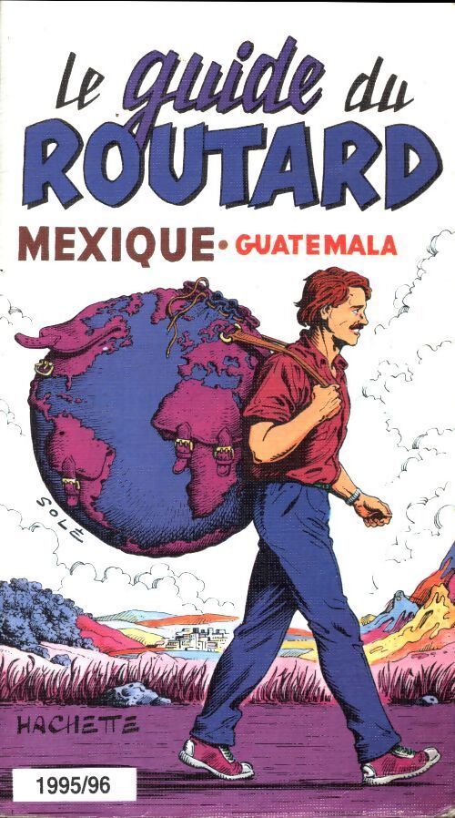 Mexique / Guatemala / Belize 1995/96 - Collectif - Livre