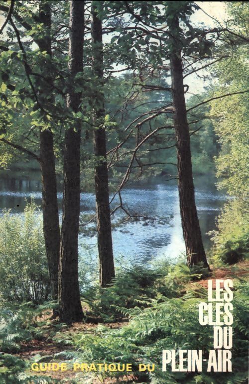 Les clés du plein-air - Collectif - Livre