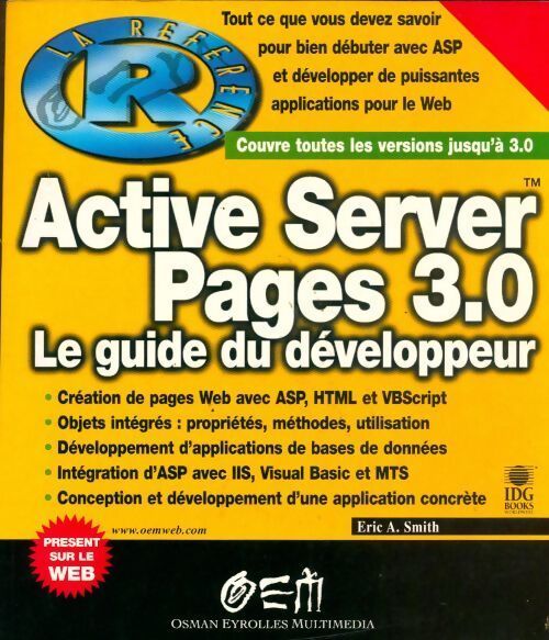 Active Server pages 3.0. Le guide du développeur - Eric A. Smith - Livre