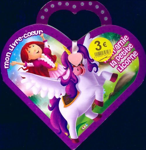 Mon amie la petite licorne - Collectif - Livre