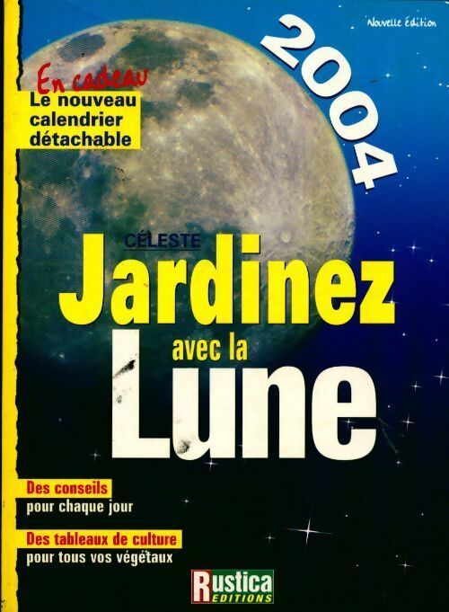 Jardinez avec la lune 2004 - Collectif - Livre