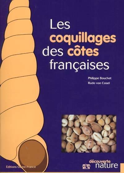 Les coquillages des côtes françaises - Philippe Bouchet - Livre
