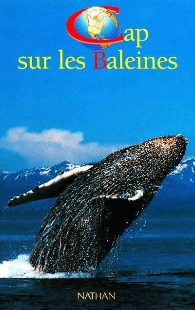 Cap sur les baleines - Rémy Marion - Livre