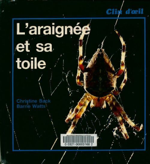L'araignée et sa toile - Barrie Watts - Livre
