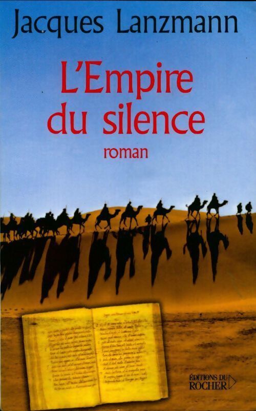 L'empire du silence - Jacques Lanzmann - Livre