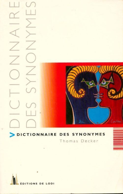 Dictionnaire des synonymes - Thomas Decker - Livre
