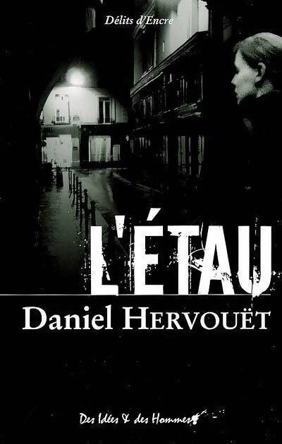 L'etau - Daniel Hervouët - Livre
