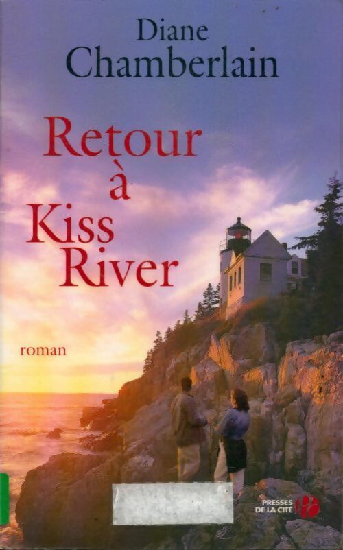 Retour à Kiss River - Diane Chamberlain - Livre