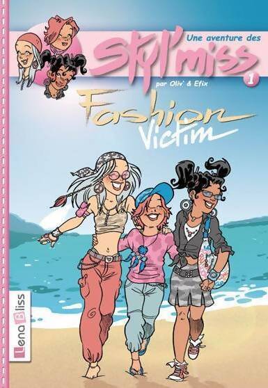 Styl'miss Tome I : Fashion victim - Oliv' - Livre