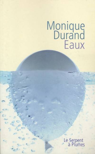 Eaux - Monique Durand - Livre