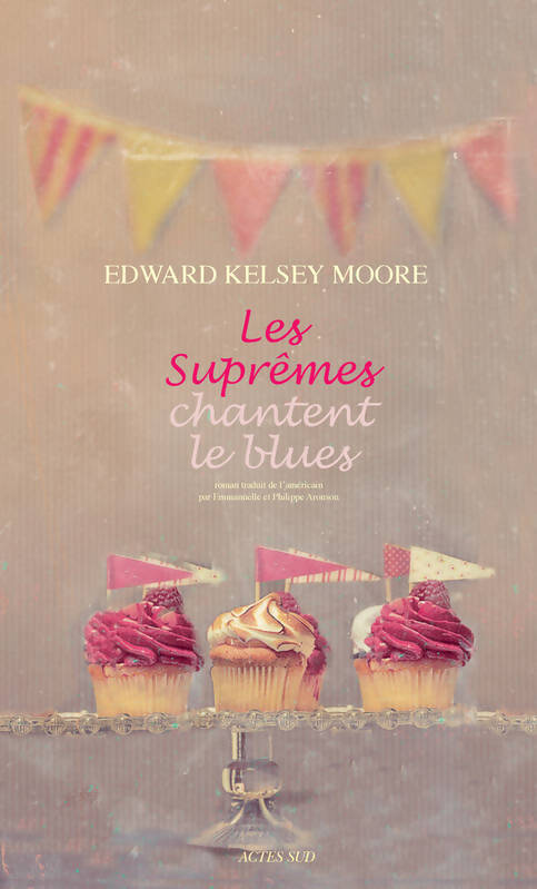 Les Suprêmes chantent le blues - Edward Kelsey Moore - Livre