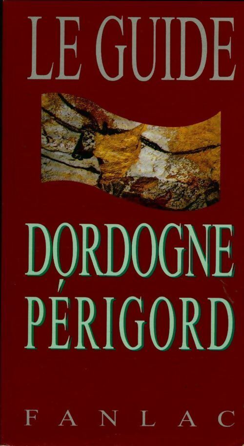 Le guide Dordogne Périgord - Richard - Livre