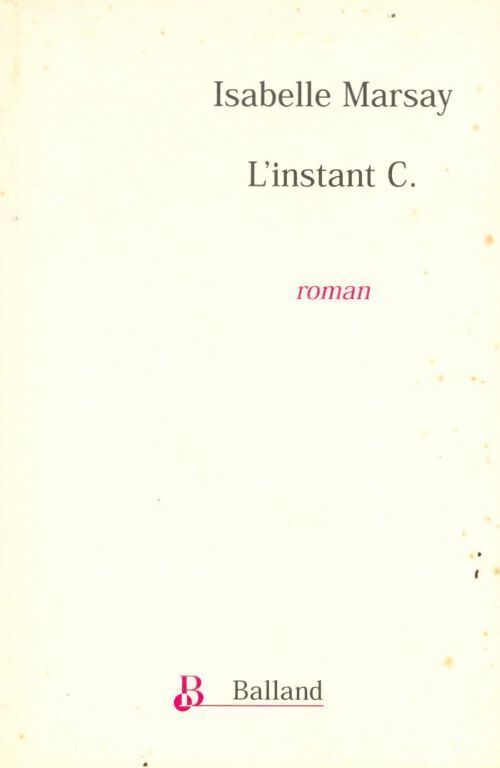 L'instant c - I Marsay - Livre