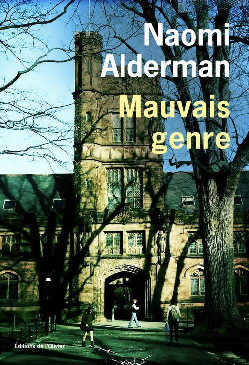 Mauvais genre - Naomi Alderman - Livre