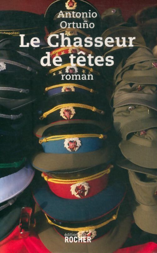 Le chasseur de têtes - Antonio Ortunio - Livre